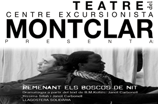 El Teatre del Centre Excursionista Montclar presenta l´obra Remenant els boscos de nit