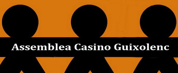 ASSEMBLEA ORDINÀRIA DEL CASINO GUIXOLENSE ASSEMBLEA ORDINÀRIA DEL CASINO GUIXOLENSE