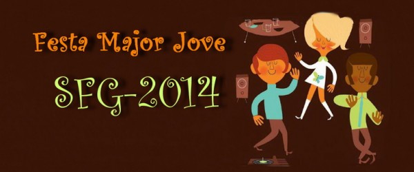 PROGRAMA FESTA MAJOR JOVE 2014 SFG