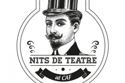 Nits de Teatre al CAF · Divendres 4 de desembre