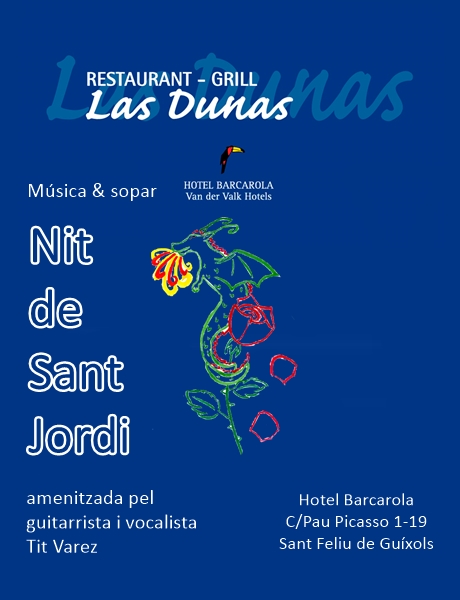 PER A LA NIT 23 D’ABRIL, MÚSICA I SOPAR AL RESTAURANT LES DUNES DE S’AGARÓ