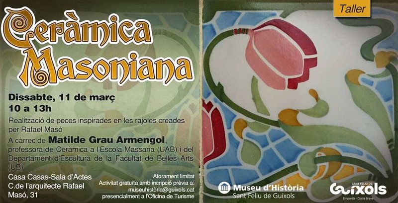Taller de ceràmica masoniana, el dissabte 11, a Sant Feliu Taller de ceràmica masoniana, el dissabte 11, a Sant Feliu