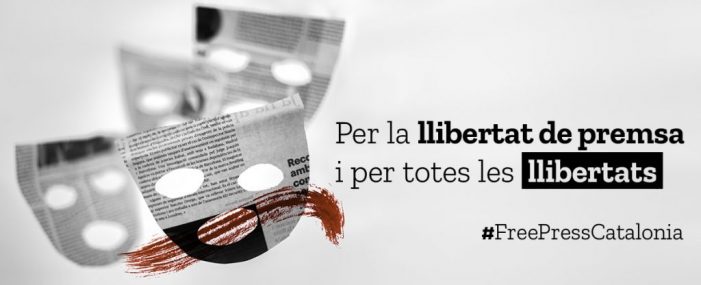 Per la llibertat de premsa i per totes les llibertats #FreePressCatalonia