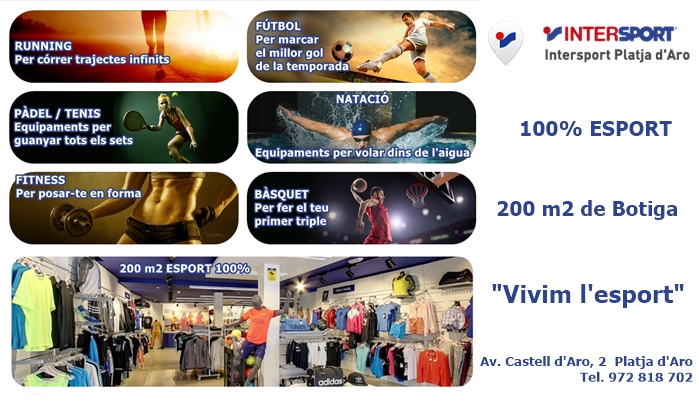 Intersport Platja d’Aro, vivim l’esport!!