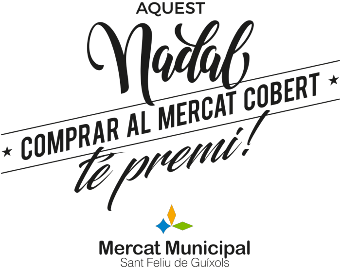 Aquest Nadal vine al Mercat de Sant Feliu, sortegem 180 vals regal!