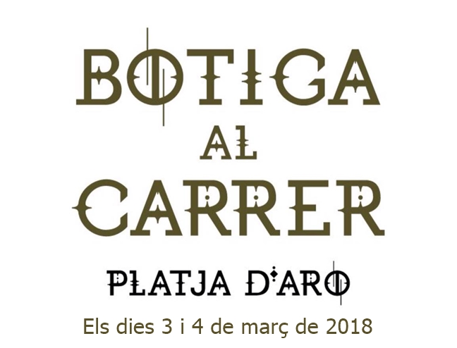 Torna la Botiga al carrer de Platja d’Aro 2018!