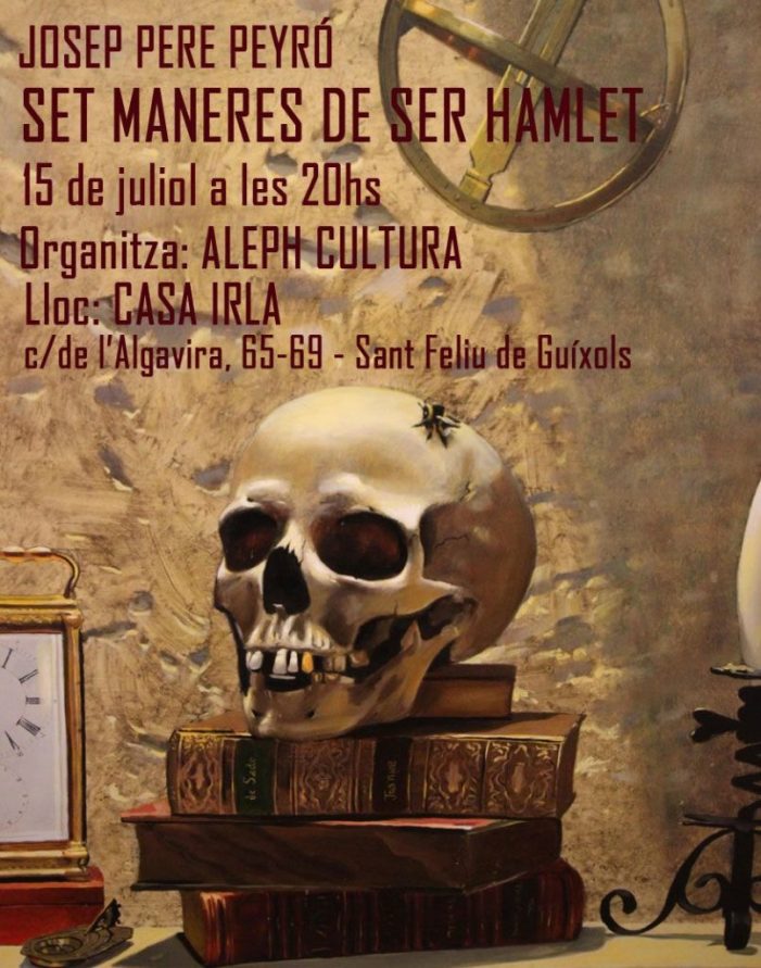 Diumenge de teatre a la Casa Irla: “Set maneres de ser Hamlet”