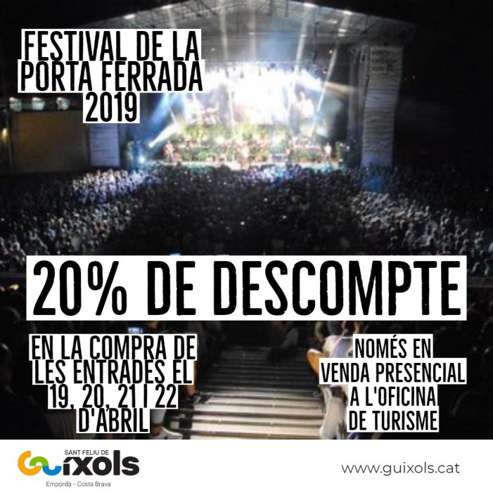 Descomptes pel Festival de la Porta Ferrada 2019