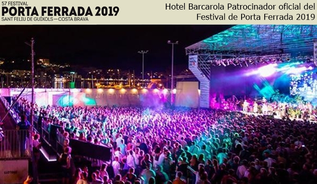 Hotel Barcarola patrocinador oficial del Festival de Porta Ferrada 2019