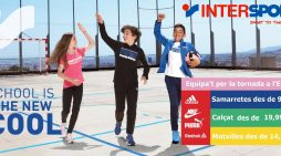 EQUIPA’T PER LA TORNADA A L’ESCOLA A INTERSPORT PLATJA D’ARO