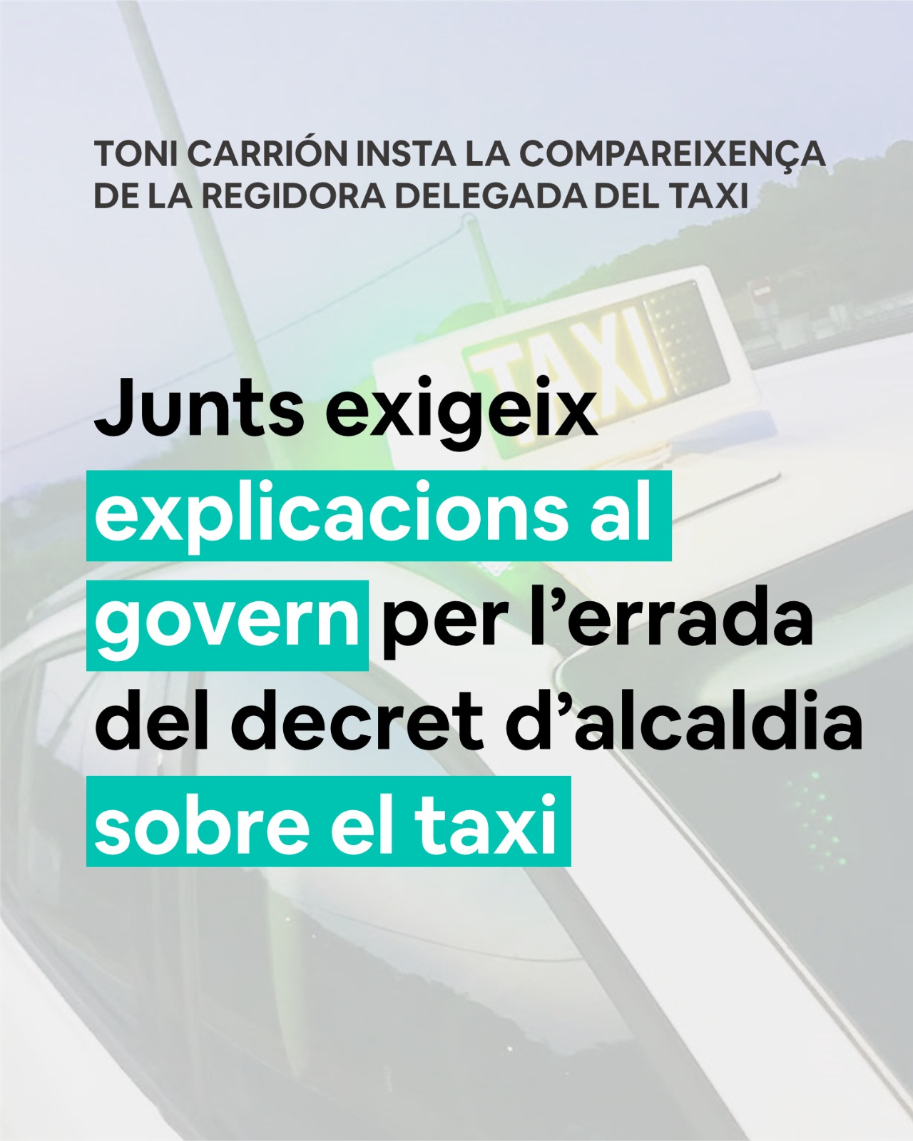 Junts exigeix explicacions al govern pel decret del taxi