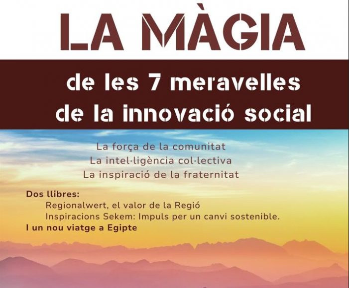 La màgia de les 7 meravelles de la innovació social
