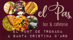 <strong>Cafeteria el Pas: La teva parada ideal a Santa Cristina d’Aro.</strong>